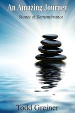 An Amazing Journey af Todd Greiner