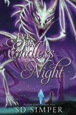 Eve of Endless Night af S D Simper