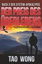 Der Preis des Überlebens af Tao Wong
