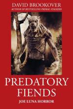 Predatory Fiends af David Brookover
