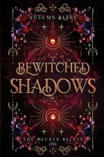 Bewitched Shadows af Autumn Blake
