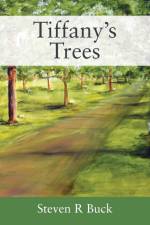 Tiffany's Trees af Steven R. Buck