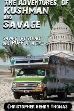 The Adventures of Kushman and Savage af Christopher Henry Thomas