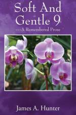 Soft And Gentle 9 af James A. Hunter