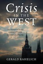 Crisis in the West af Gerald Rahelich