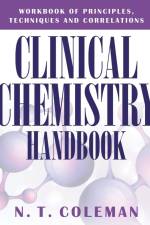 Clinical Chemistry Handbook af N. T. Coleman