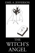 The Witch's Angel af Emil A. Jefferson