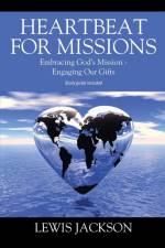 Heartbeat for Missions af Lewis Jackson