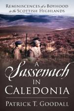A Sassenach in Caledonia af Patrick T. Goodall
