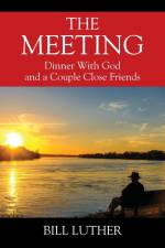 The Meeting af Bill Luther