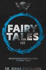 Fairy Tales 101 af Jeana Sommer Jorgensen