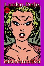 Lucky Dale, Girl Detective af Mini Komix