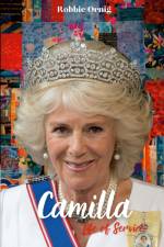 Camilla Life of Service af Rp Ornig