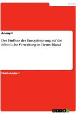 Der Einfluss der Europäisierung auf die öffentliche Verwaltung in Deutschland af Anonymous
