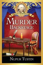 Murder Backstage af Nupur Tustin