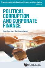 Political Corruption and Corporate Finance af Quoc Trung Tran