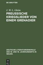 Preussische Kriegslieder von einem Grenadier af J. W. L. Gleim