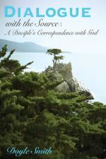 DIALOGUE with the Source af Doyle Smith
