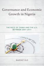 Governance and Economic Growth in Nigeria af Saidat Ilo