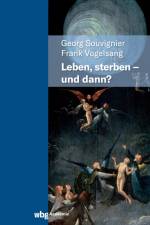Leben, Sterben - und dann? af Georg Souvignier