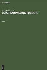 Quartärpaläontologie. Band 7 af H. D. Kahlke