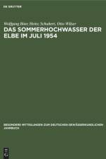 Das Sommerhochwasser der Elbe im Juli 1954 af Wolfgang Böer