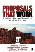 Proposals That Work af Lawrence F. Locke