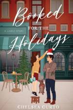 Booked for the Holidays af Chelsea Curto