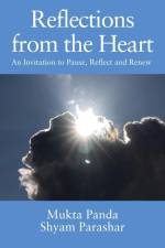 Reflections from the Heart af Mukta Panda