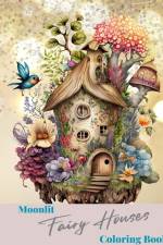 Moonlit Fairy Houses Coloring Book af Jolly Bern