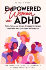 Empowered Women with ADHD af Estelle Rose