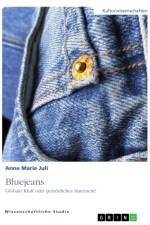 Bluejeans. Globale Kluft oder persönliches Statement? af Anne Marie Juli