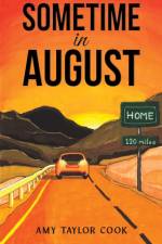 Sometime in August af Amy Taylor Cook