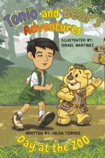 Tonio and Bear's Adventures af Hilda Torres