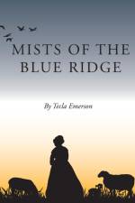 Mists of the Blue Ridge af Tecla Emerson