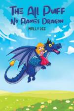 The All Puff No Flames Dragon af Molly Dee