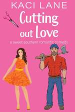 Cutting out Love af Kaci Lane