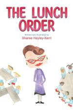 The Lunch Order af Sharee Hayley-Xerri