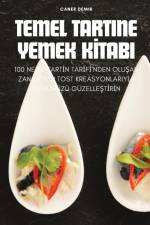 TEMEL TARTINE YEMEK K¿TABI af Caner Demir