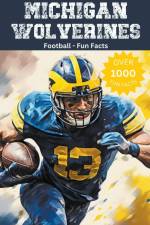 Michigan Wolverines Football Fun Facts af Trivia Ape
