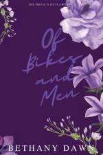 Of Bikes and Men af Bethany Dawn
