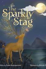 The Sparkly Stag af Rewati Muthukumaran