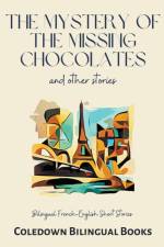The Mystery of the Missing Chocolates and Other Stories af Coledown Bilingual Books