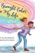 She Brought Color to My Life af Jay Santana