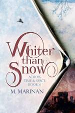 Whiter than Snow (hardcover) af M. Marinan