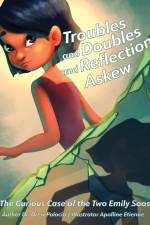 Troubles and Doubles and Reflections Askew