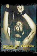 Bound by Twisted Passion af T. Brian Loos