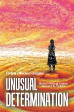Unusual Determination af Helen Blocker-Adams