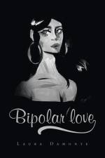 Bipolar love af Laura Damonte