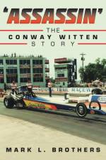'Assassin' The Conway Witten Story af Mark L. Brothers